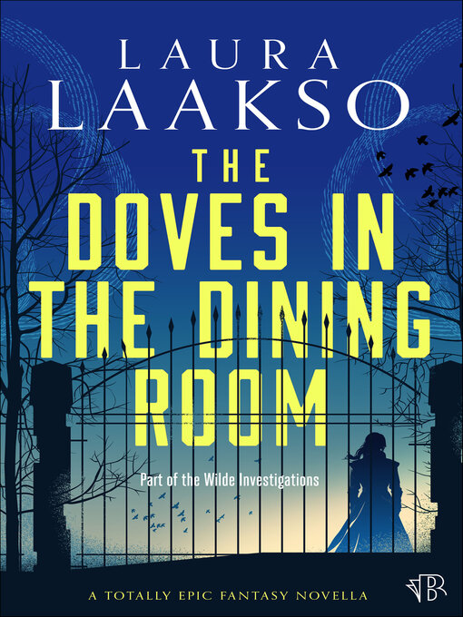 Title details for The Doves in the Dining Room by Laura Laakso - Available